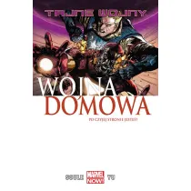 Marvel Now Tajne wojny. Wojna domowa