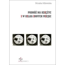 Podr� na ksi�yc i w kilka innych miejsc
