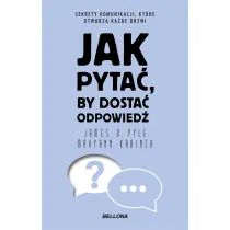 Jak pyta, by dosta odpowied (wydanie pocketowe)