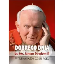 Dobrego dnia ze �w. Janem Paw�em II