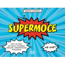 Supermoce karty do pracy nad celami potrzebami emocjami i umiej�tno�ciami spo�ecznymi