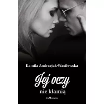 Jej oczy nie k�ami�. Oni. Tom 3