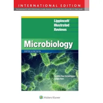 Lippincott&reg; Illustrated Reviews: Microbiology