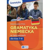 Gramatyka niemiecka w wiczeniach kl.7-8 PWN