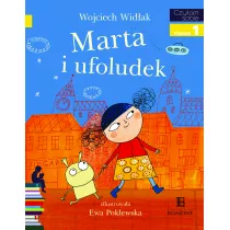 Marta i ufoludek. Czytam sobie. Poziom 1