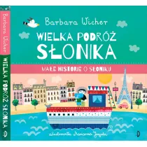 Wielka podr� S�onika. Ma�e Historie o S�oniku. Tom 3