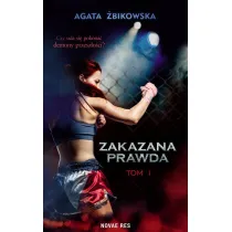 Zakazana prawda. Tom 1