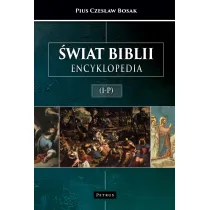 �wiat Biblii (I-P). Encyklopedia