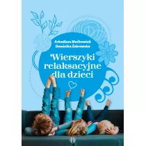 Wierszyki relaksacyjne dla dzieci