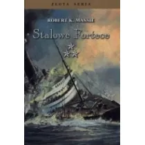 Stalowe fortece tom 3