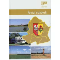 Powiat makowski. Przewodnik subiektywny