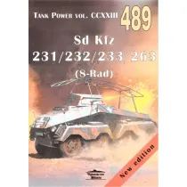 Sd Kfz 231/232/233/263 (8-Rad). Tank Power vol. CCXXIII 489