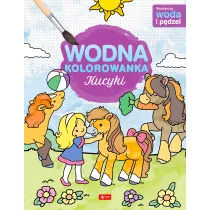 Kucyki. Wodna kolorowanka