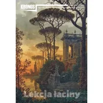 Kronos 4/2022 Lekcja �aciny
