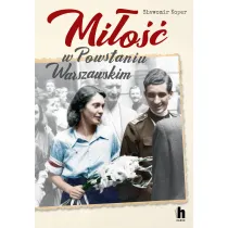 Mi�o�� w Powstaniu Warszawskim