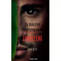 Za bia�ymi go�dzikami. Zrodzeni