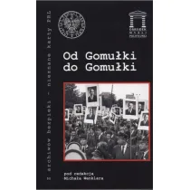 Od Gomu�ki do Gomu�ki