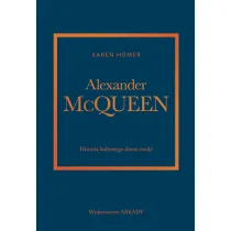 Alexander McQueen. Historia kultowego domu mody