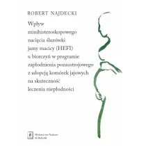 Wp�yw minihisteroskopowego naci�cia �luz�wki jamy macicy (HEFI) u biorczy� w programie zap�odnienia pozaustrojowego z adopcj� kom�rek jajowych na skuteczno�� leczenia niep�odno�ci
