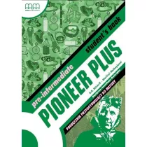Pioneer Plus. Pre-Intermediate. Podrcznik przygotowujcy do matury