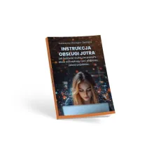 Instrukcja Obs�ugi Jutra. Jak budowa� skuteczne...