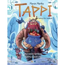 Przygody Tappiego z Szepczcego Lasu. Tappi. Tom 1