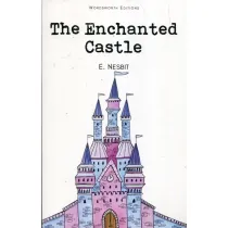 The Enchanted Castle. Wordsworth Children's Classics wer. angielska