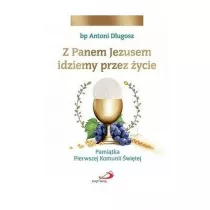 Z Panem Jezusem idziemy przez ycie. Pamitka...