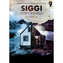 Siggi. Wyspy Bia�ego S�o�ca. Tom 2
