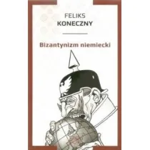 BIZANTYNIZM NIEMIECKI