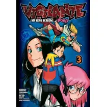 Vigilante. My Hero Academia. Illegals. Tom 3