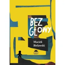 Bez g�owy