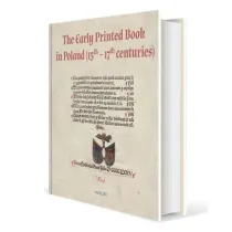 The Early Printed Book in Poland