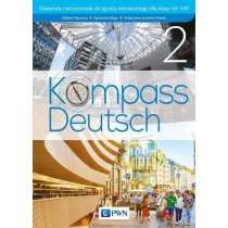 Kompass Deutsch 2. Materia�y �wiczeniowe do j�zyka niemieckiego dla klasy VII-VIII