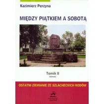 Wtorek. Mi�dzy pi�tkiem a sobot�. Tomik 2