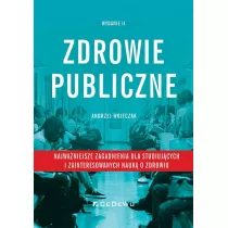 Zdrowie publiczne - najwaniejsze zagadnienia
