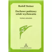 Duchowe podstawy sztuki wychowania