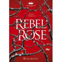 Rebel Rose. R�a buntu. The Queen's Council. Tom 1