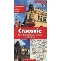 Krak�w. Przewodnik po symbolach zabytkach i atrakcjach wer. francuska