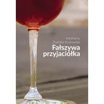 Fa�szywa przyjaci�ka