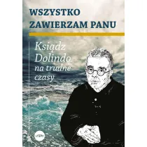Wszystko zawierzam Panu