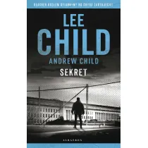 Sekret. Jack Reacher. Tom 28