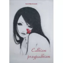 Ca�kiem Przypadkiem