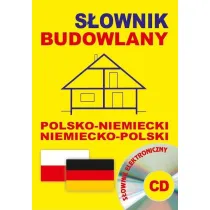 S�ownik budowlany polsko-niemiecki niemiecko-polski + CD (s�ownik elektroniczny)