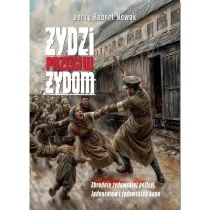 �ydzi przeciw �ydom