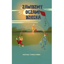 Zawid�my oczami dziecka