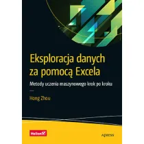 Eksploracja danych za pomoc� Excela. Metody uczenia maszynowego krok po kroku