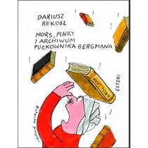 Mors, Pinky i archiwum pu�kownika Bergmana