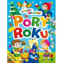 Lubimy malowa�. Pory roku