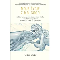 Moje �ycie z Mr Good